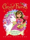 A Valentine's Surprise (eBook): Candy Fairies Series, Book 7